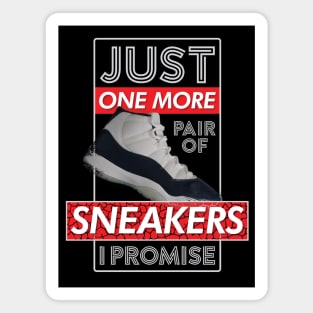 Just One More Pair Of Sneakers I Promise v4 Magnet